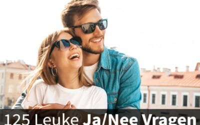 125 Leuke ja/nee vragen voor je relatie of tijdens een date